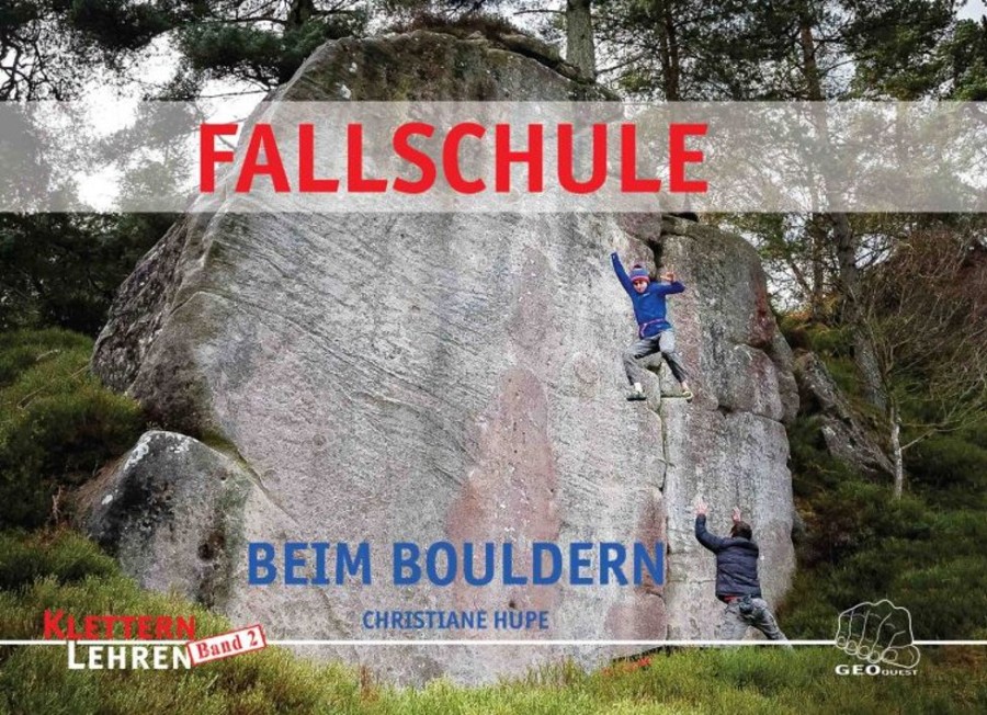 Klettern & Bouldern Geoquest Kletterfuhrer | Fallschule Beim Bouldern