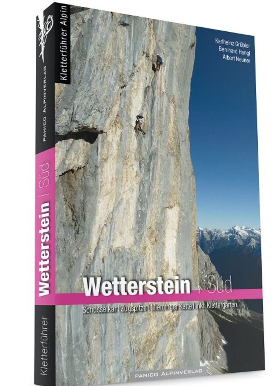 Klettern & Bouldern Panico Kletterfuhrer | Alpinkletterfuhrer Wetterstein Sud